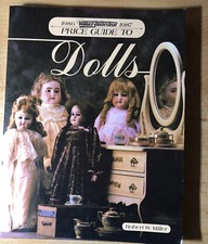 Wallace Homestead 1986-1987 Price Guide to Dolls by Robert W. Miller