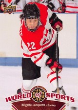 BRIGETTE LACQUETTE 2010 Upper Deck World of Sports