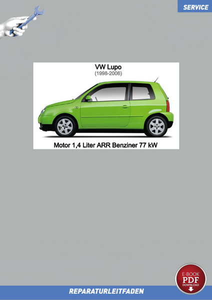 PDF VW Lupo (98-06) Reparaturanleitung Motor 1,4 L ARR Benziner 77 Kw-image