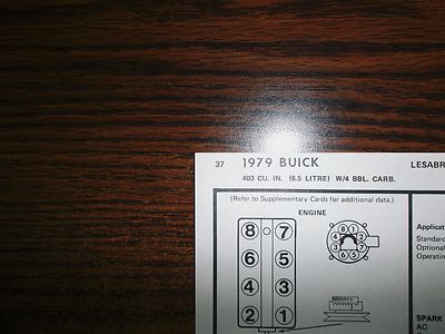 1979 Buick Series Models 6.5 Litre 403 CI V8 4BBL SUN Tune Up Chart Great Shape!