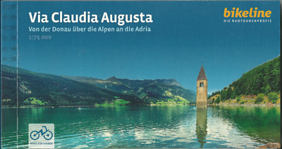 Radführer Via Claudia Augusta v d Donau ü d Alpen a. d. Adria 2024 NEU Bikeline