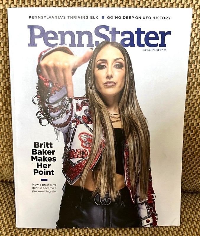 Britt Baker PennStater Magazine July/Aug 2023 Cover 10 Page Spread 15 Photos AEW