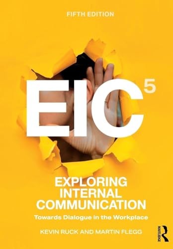 Exploring Internal Communication by Kevin Ruck, Martin Flegg - - Image 6