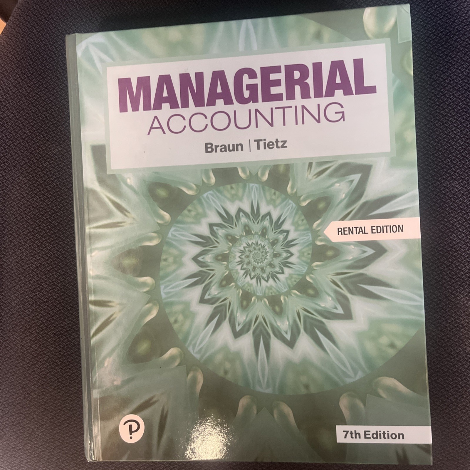 Managerial Accounting 7Th Edition Wendy Tietz Braun Hardcover New