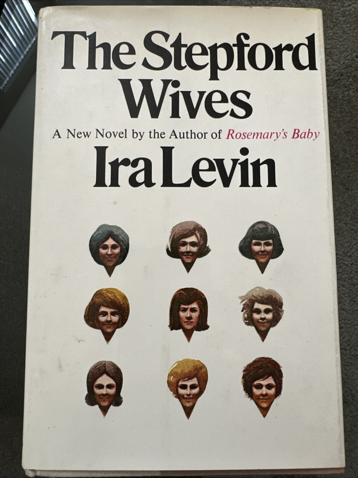 1972 The Stepford Wives - Ira Levin FIRST EDITION VINTAGE + COLLECTORS