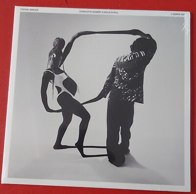 Charlotte Adigéry & Bolis Pupul   Topical Dancer SEALED VINYL LP