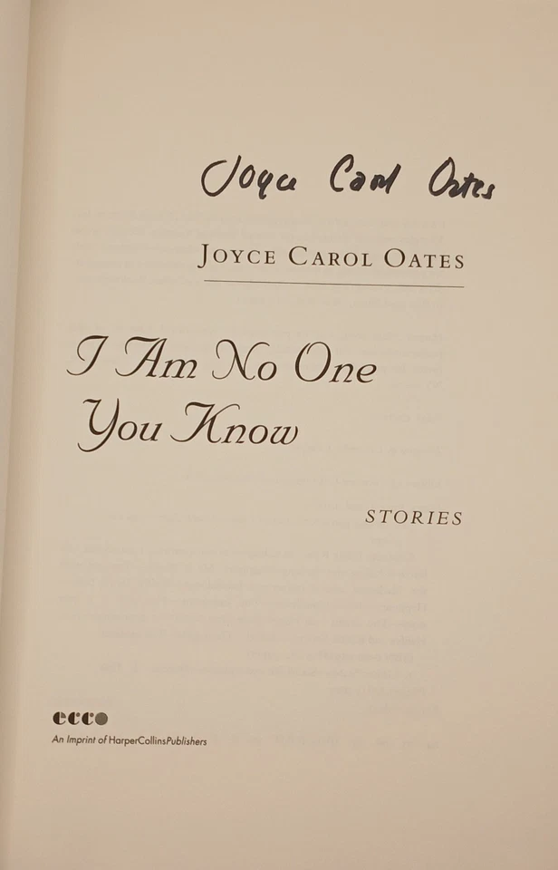 Joyce Carol Oates I Am No One You Know Signed First Edition Foto 4 de 4