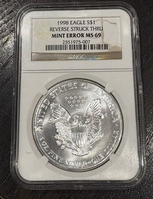 1998 American Silver Eagle $1 NGC MS69 Mint Error Reverse Struck