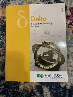 Delta Tests : Single and Multiple-Digit Division by Math-U-See (2013, Trade...