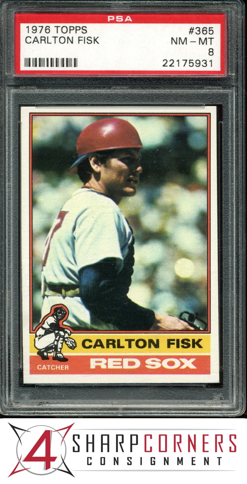 1976 TOPPS #365 CARLTON FISK RED SOX HOF PSA 8