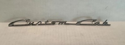 1957 - 1960 Ford Truck Custom Cab Script Emblem # BAAK-8125622