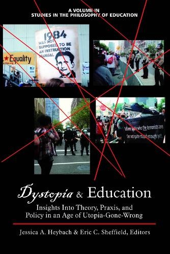 Dystopia and Education - 9781623962838