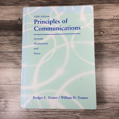 Principles of Communications Systems Modulation and Noise Fifth Edition
