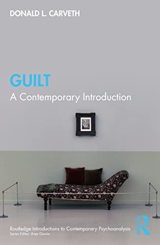 Guilt A Contemporary Introduction by Donald L.  Carveth (Paperback Book) - Image 5