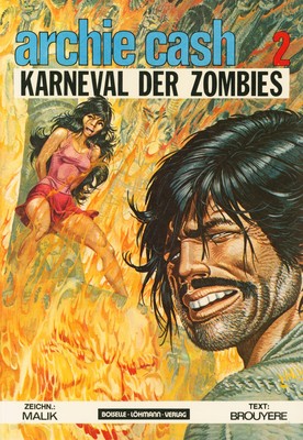 Archie Cash Nr. 2 - Boiselle & Löhmann (1987-1989) Softcover Zustand 1/1-