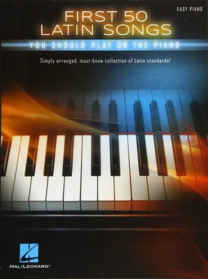 First 50 Latin Songs You Should Play on the Piano | Salsa Music Songbook | B...