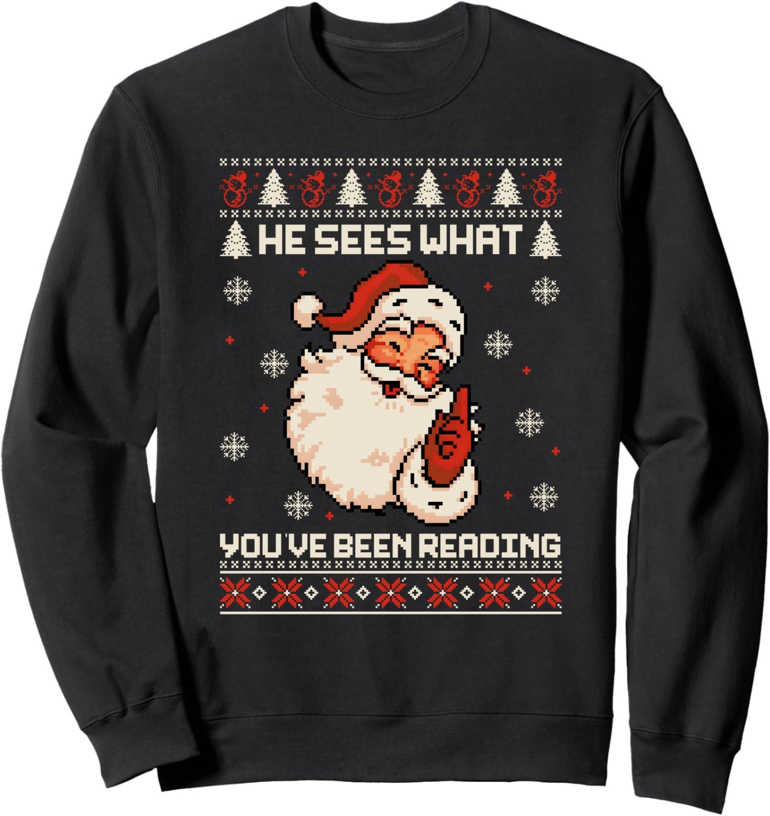 He Sees What You've Been Reading Bookish Ugly Xmas Unisex Crewneck Sweatshirt