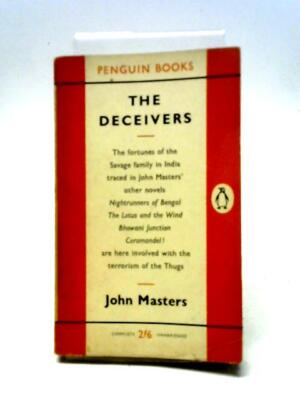 The Deceivers - Penguin Books (John Masters - 1959) (ID:56980)