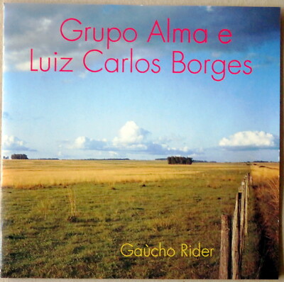 Grupo Alma e Luiz Carlos Borges - Gaucho Rider - CD