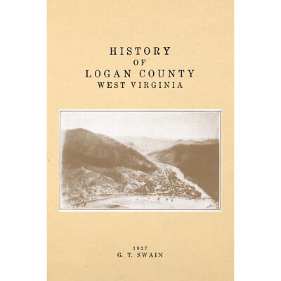 History of Logan County, West Virginia | eBay