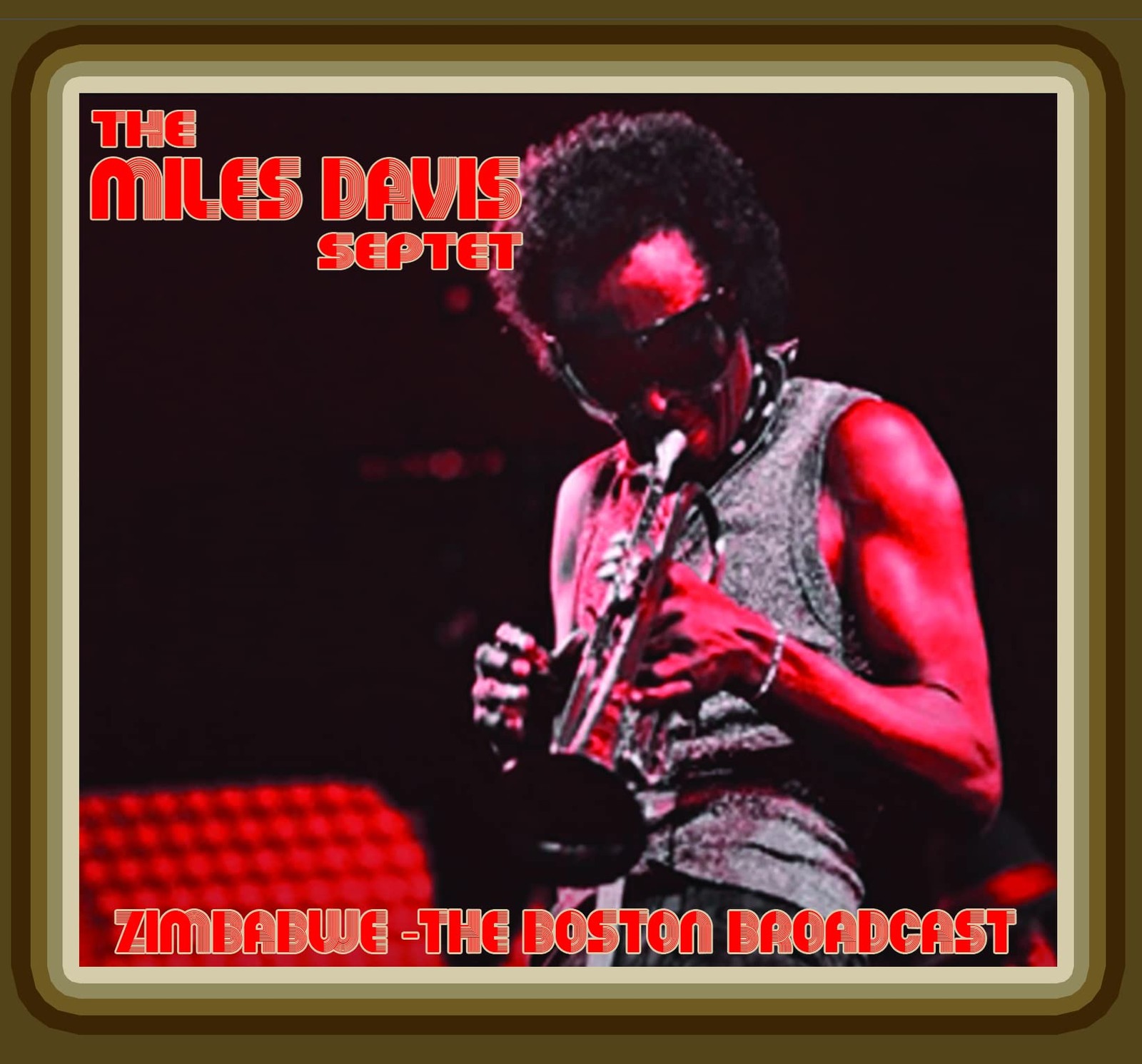 Miles Davis Septet Zimbabwe- the Boston 73 Broadcast CD NEW
