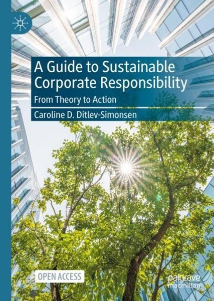 A Guide To Sustainable Corporate Responsibility Caroline D. Ditlev-Simonsen-image