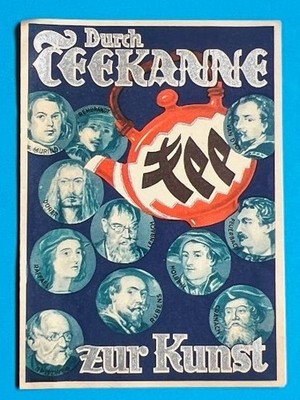Sammelt DURCH TEEKANNE ZUR KUNST Sammelbilder 1939 card Figurina Depliant