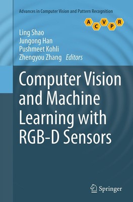 Computer Vision and Machine Learning with RGB-D Sensors Ling Shao (u. a.) Buch x