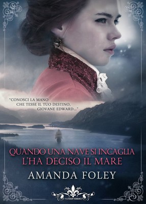 Amanda Foley Quando una nave si incaglia l'ha deciso il  (Paperback) (UK IMPORT)