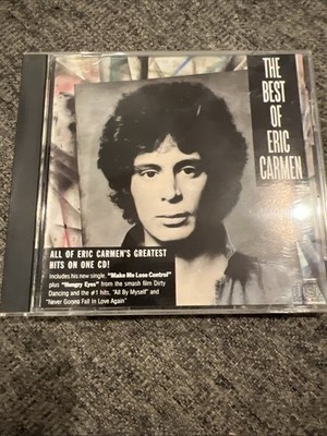 Eric Carmen --The Best of Eric Carmen (1988 CD) Arista Records Excellent Cond