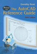 The AutoCAD Reference Guide : Release 13