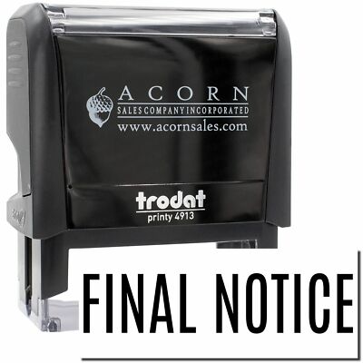 Large Self-Inking Narrow Font Final Notice Stamp Size 7/8'' Tall x 2-1/4'' Wide