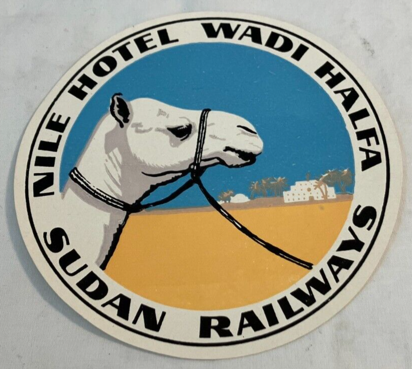 Nile Hotel Wadi Halfa Sudan Railways Vintage Luggage Label Camel NOS