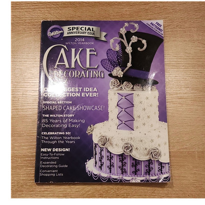 Wilton Yearbook Cake Decorating 2014 Special Anniversary Expanded Guide