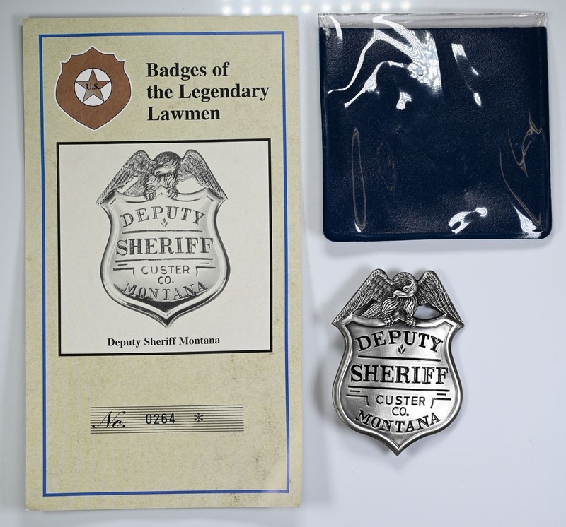 Badges of the Legendary Lawmen Deputy Sheriff Custer Co. Montana Replica 