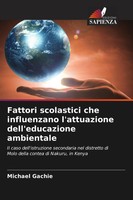 Michael Gachie | Fattori Scolastici Che Influenzano L'attuazione...