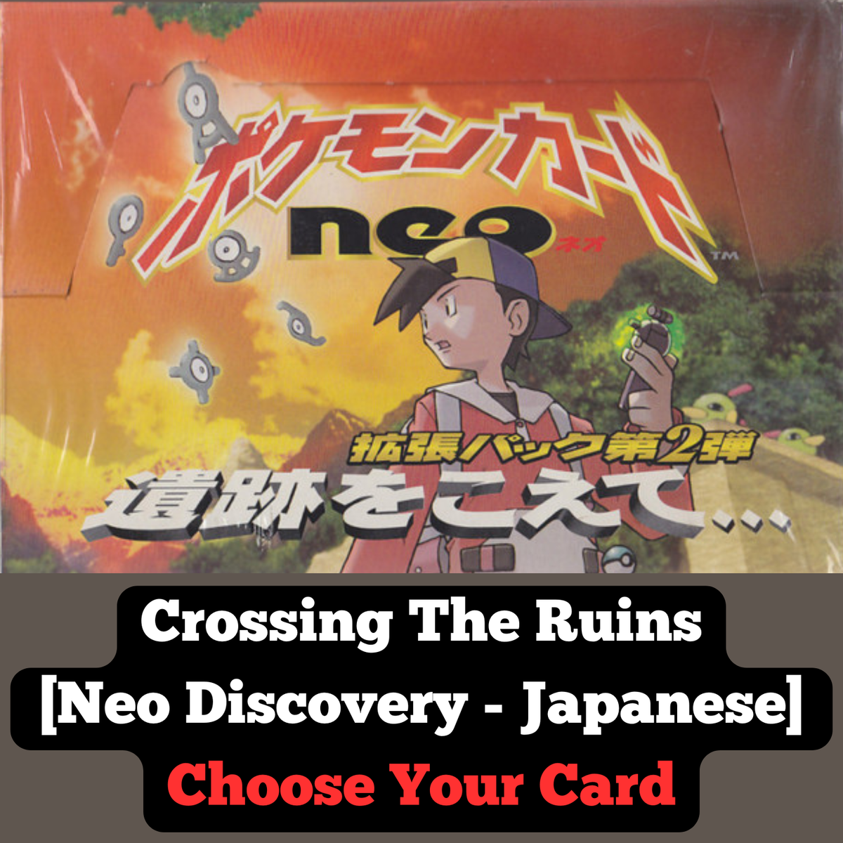 Neo Discovery / Crossing the Ruins - Japanese Pokémon Cards - NM