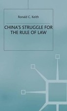 Chinas Struggle for the Rule of Law by Ronald C. Keith (English) Hardcover Book