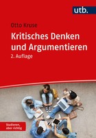 Kritisches Denken Und Argumentieren | Otto Kruse | Taschenbuch | Utb Basics