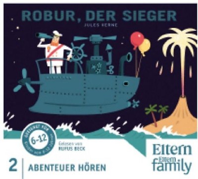 Robur, der Sieger. ELTERN-Edition ''Abenteuer Hören''