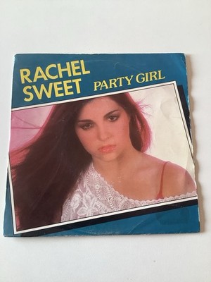 7'' Single Rachel Sweet - Party Girl  (1981) CBS NL