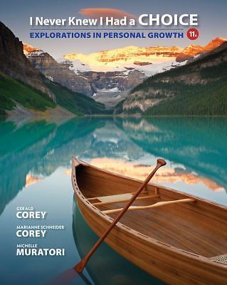 Mindtap Course List Ser.: I Never Knew I Had a Choice : Explorations in ...