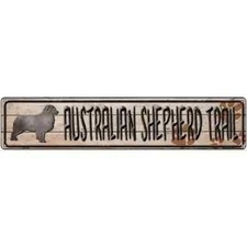 Australian Shepherd Trail 3"x12" metal street sign plaque Home Door Garage Wall