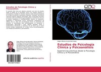 Estudios De PsicologíA ClíNica Y PsicoanáLisis Edgar Alfonso AcuñA BermúDez