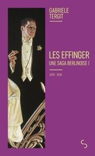 Les Effinger 1: Une saga berlinoise by Tergit, G... | Book | condition like new
