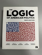 Logic of American Politics by Lynn Vavreck, S...