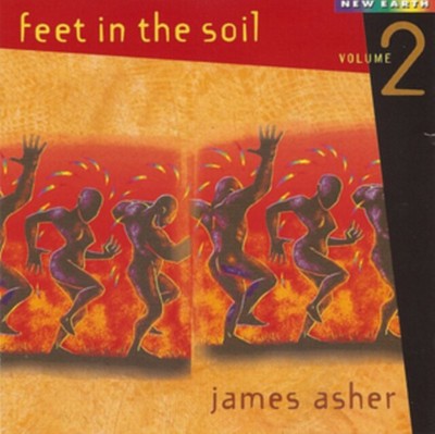 JAMES ASHER - FEET IN THE SOIL, VOL. 2 NEW CD
