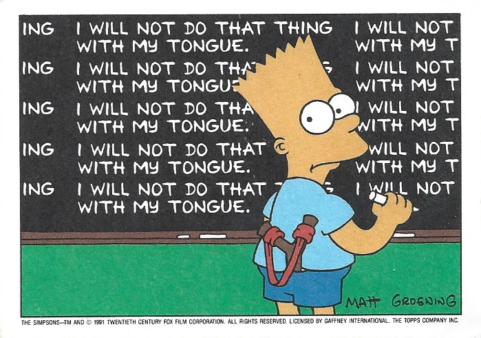 1991 TOPPS THE SIMPSONS I'M BART SIMPSON WHO THE HELL ARE YOU #11 STICKER - Image 2 of 4