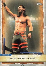 Mustafa Ali Def. Andrade Topps #76 2020 Topps Road to WrestleMania