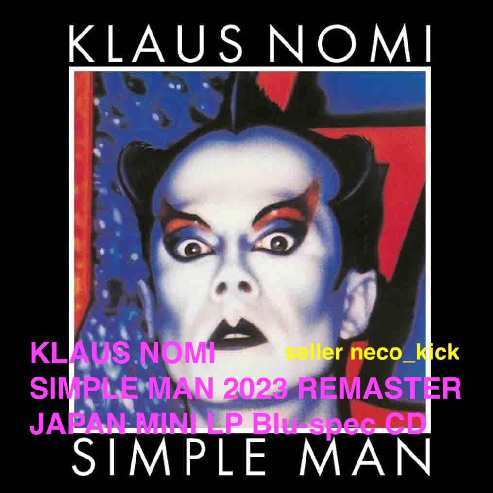 4BT KLAUS NOMI SIMPLE MAN 2023 REMASTER JAPAN MINI LP Blu-spec CD